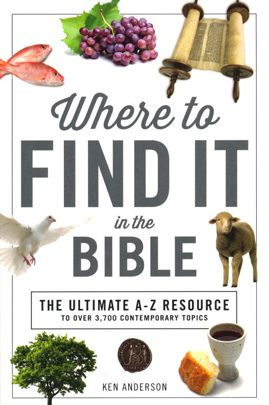 Where to Find It in the Bible